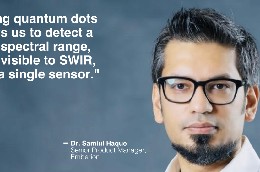 Dr. Samiul Haque, Senior Product Manager, Emberion