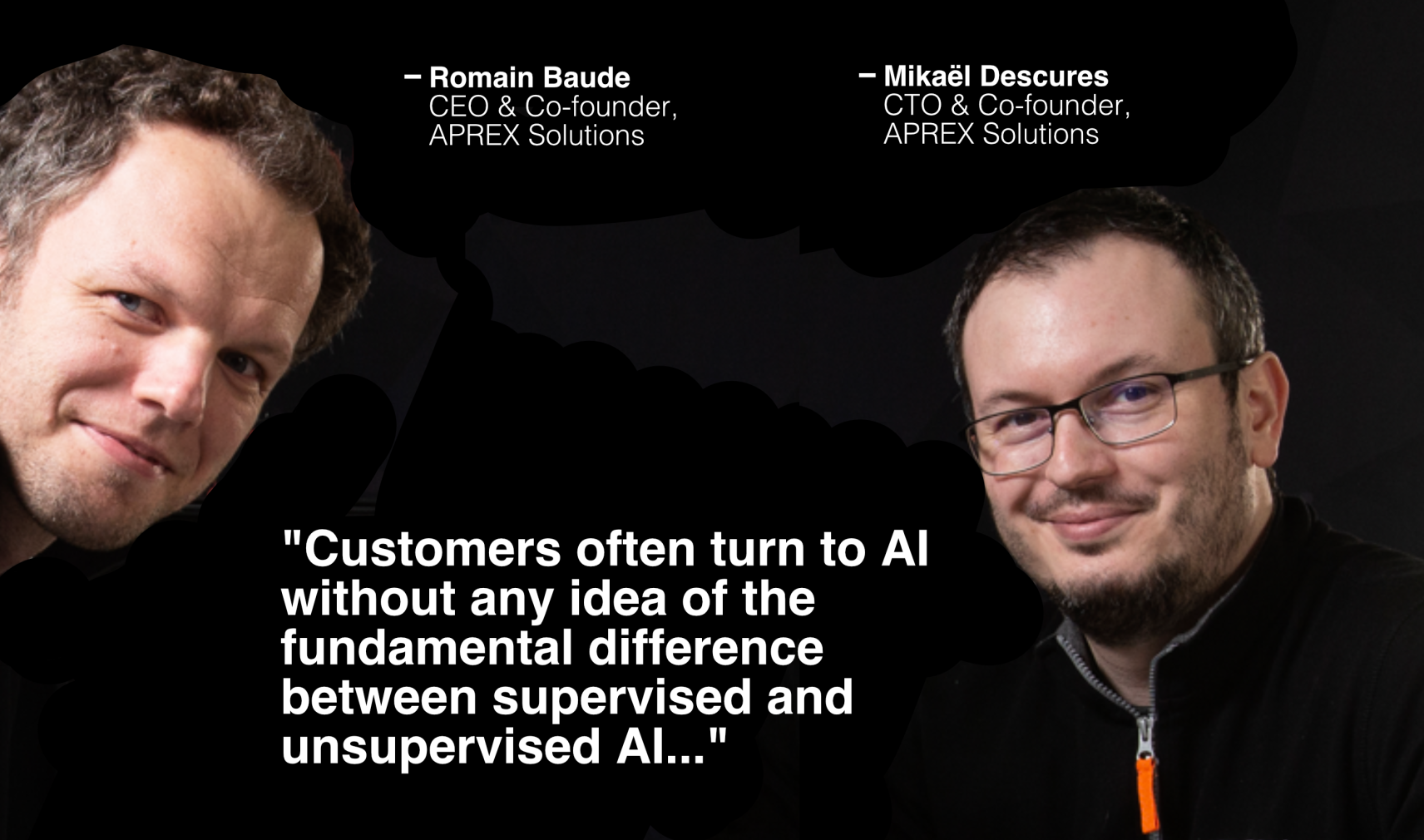 Romain Baude and Mikaël Desecures, CEO and CTO of APREX Solutions