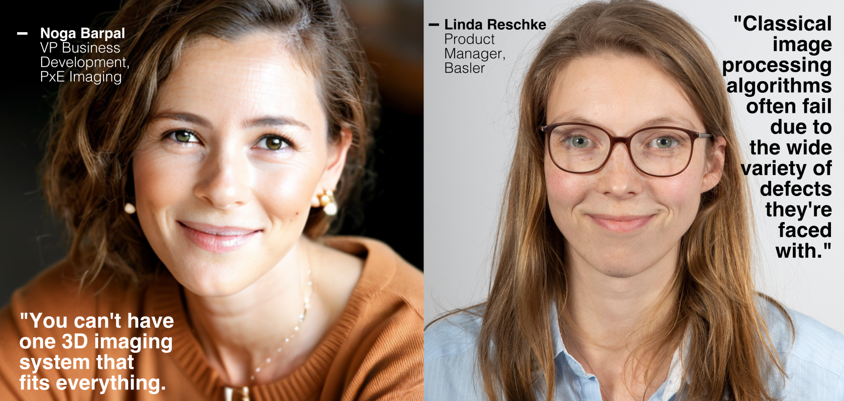 Noga Barpal PxE Imaging and Linda Reschke Basler AI and 3D Imaging Visionaries webcast