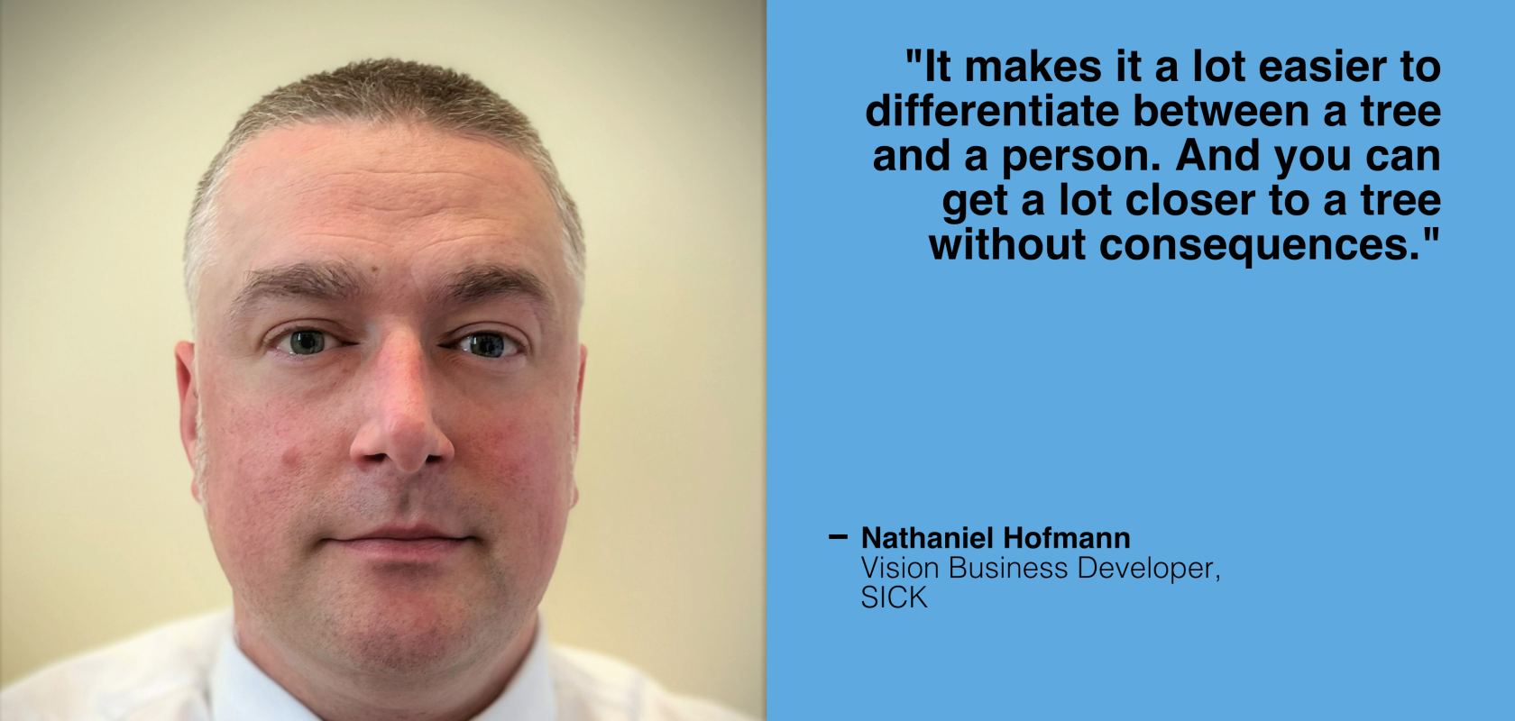 Nathaniel Hofmann, Vision Business Developer, SICK