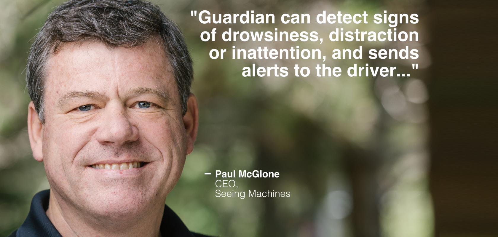 Paul McGlone, CEO, Seeing Machines