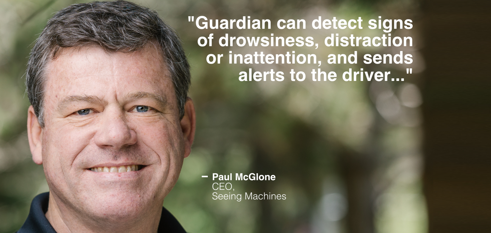 Paul McGlone, CEO, Seeing Machines