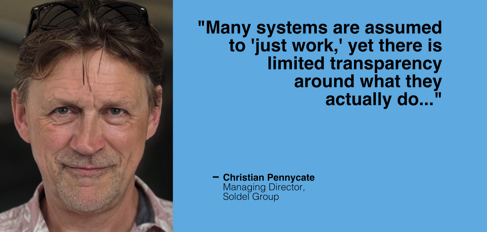 Christian Pennycate, Managing Director of Soldel Group