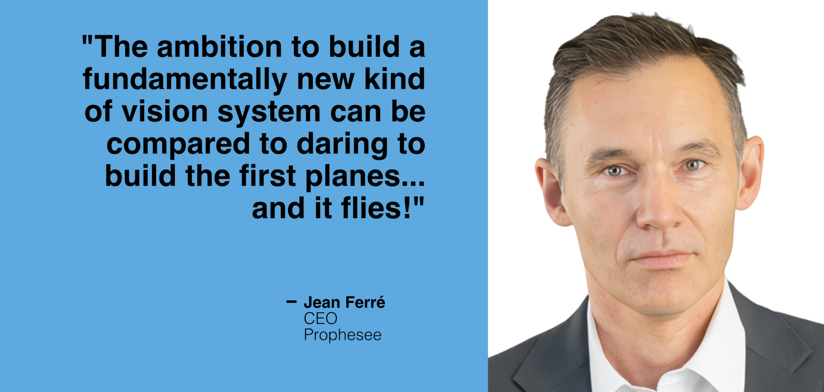 Jean Ferré, Prophesee CEO