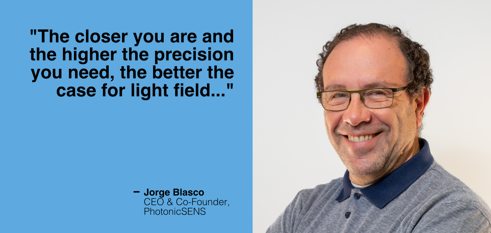 Jorge Blasco, CEO & Co-Founder, PhotonicSENS