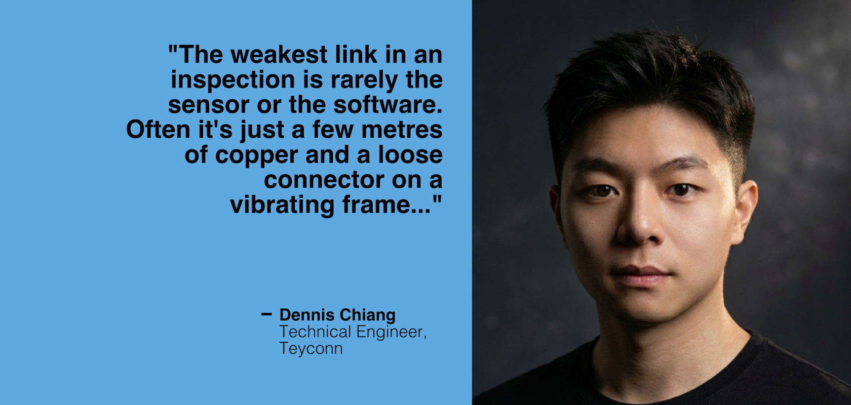 Dennis Chiang, Technical Engineer and Founder of Teyconn