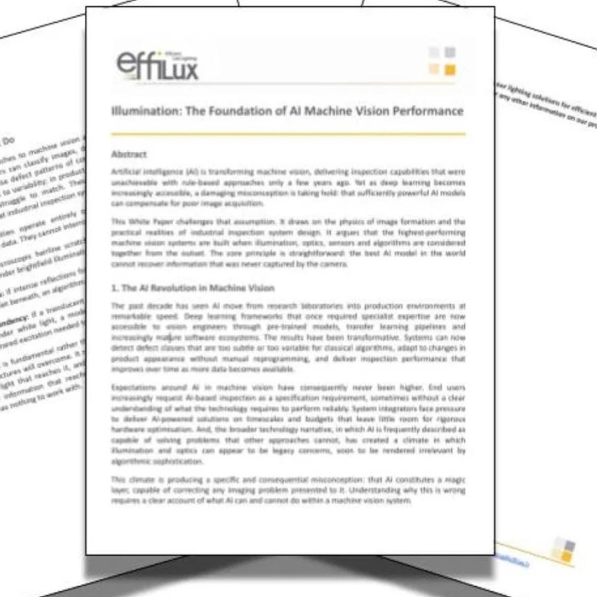 Illumination: The foundation of AI machine vision performance - An EFFILUX White Paper